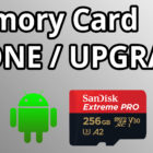 How To Upgrade Small Memory Card To New Larger Memory Card on Android Phone